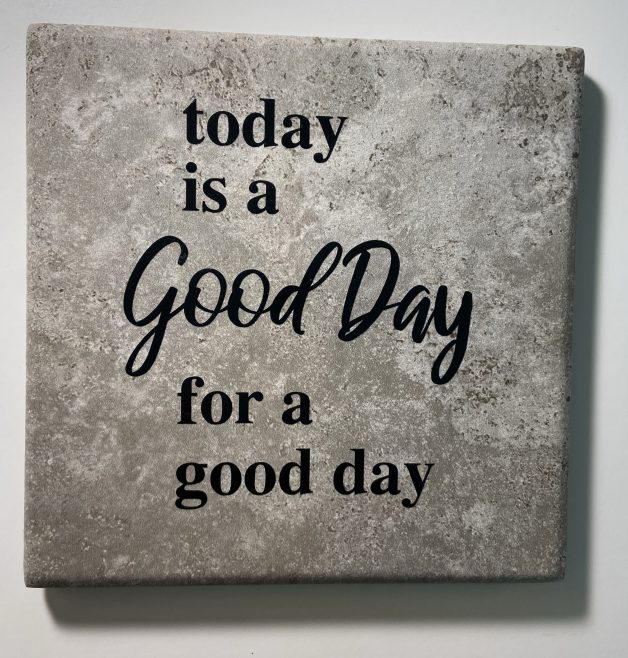 Good Day Tile